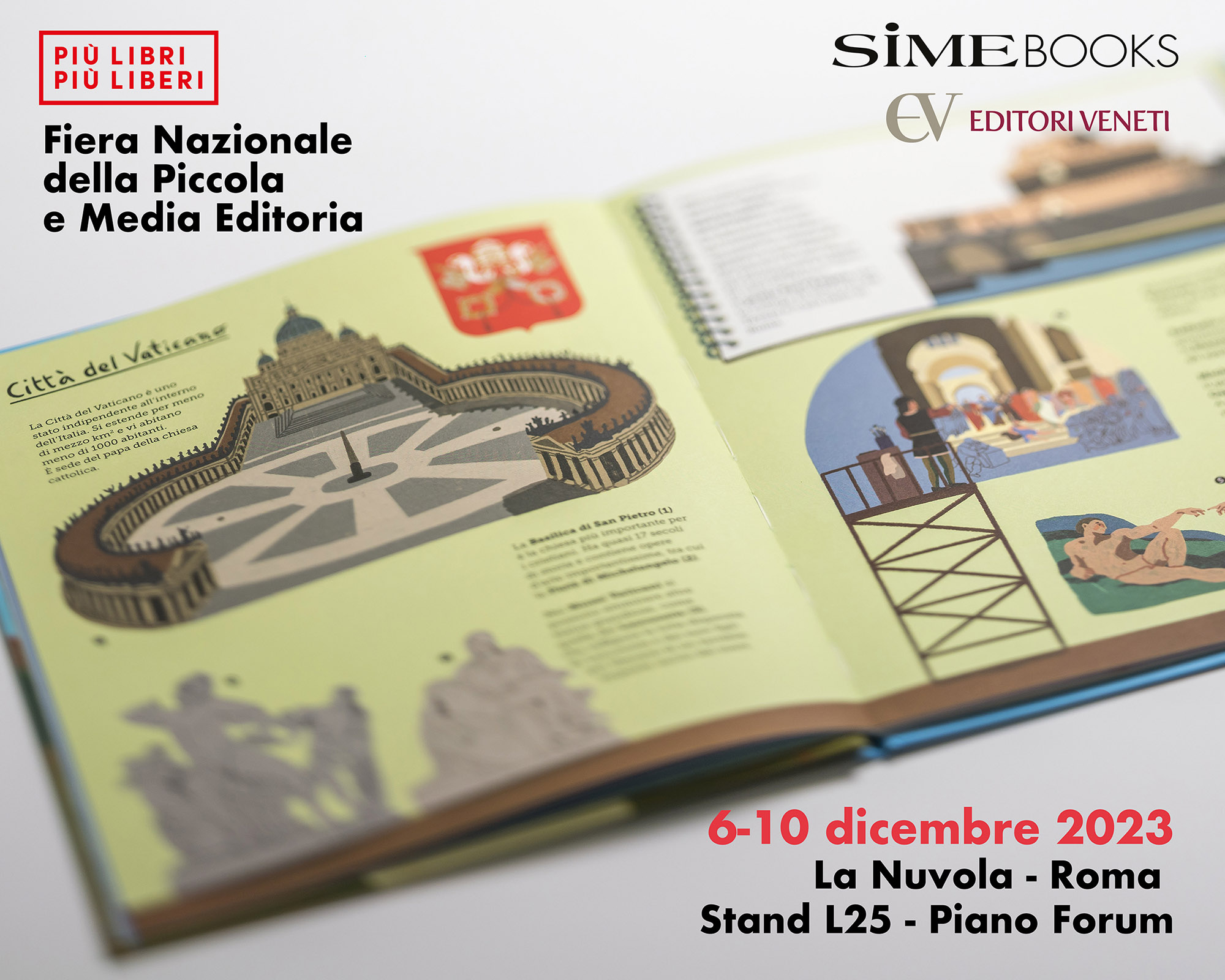 Sime Books at Più libri liberi, 6 - 10 December 2023 You can find us on the Forum Level of the La Nuvola Congress Center, Stand L25